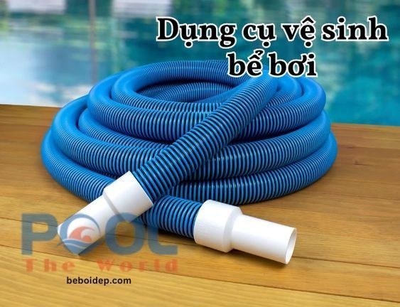 Cách Bảo Quản Ống Mền Hút Vệ Sinh Hồ Bơi Đúng Cách 