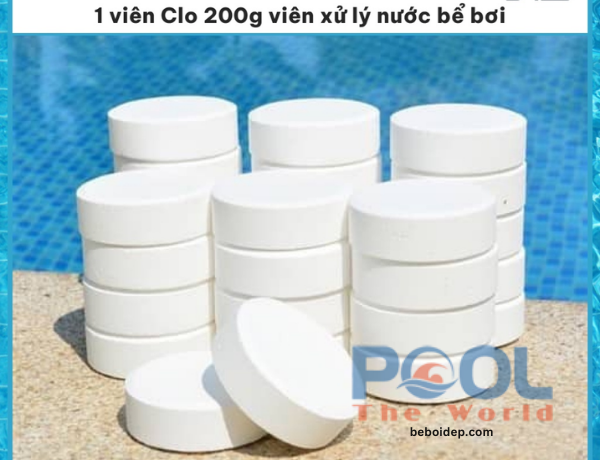 Cách tính lượng clo viên 200gram Trung Quốc phù hợp với hồ bơi của bạn