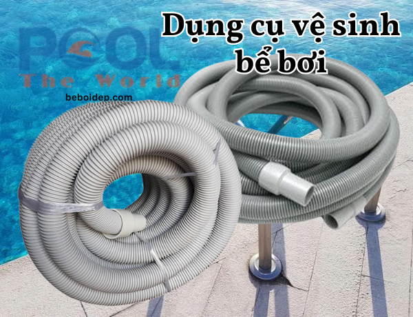 Tìm hiểu ống mềm hút 30m siêu dày và lợi ích vượt trội từ Công ty TNHH Thế Giới Bể Bơi