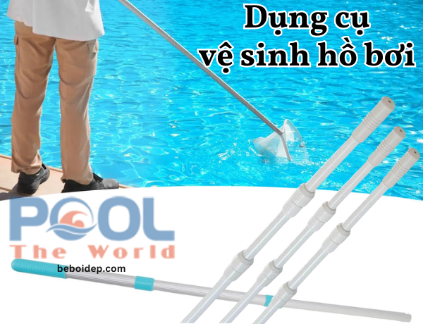 Dễ dàng vệ sinh hồ bơi với sào nhôm 3m chắc chắn, bền bỉ