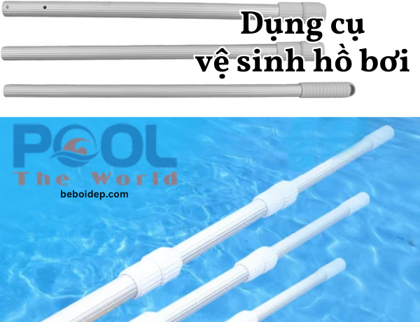 Sào nhôm dùng cho hồ bơi Jakmax: Giải pháp tối ưu cho vệ sinh hồ bơi hiện đại