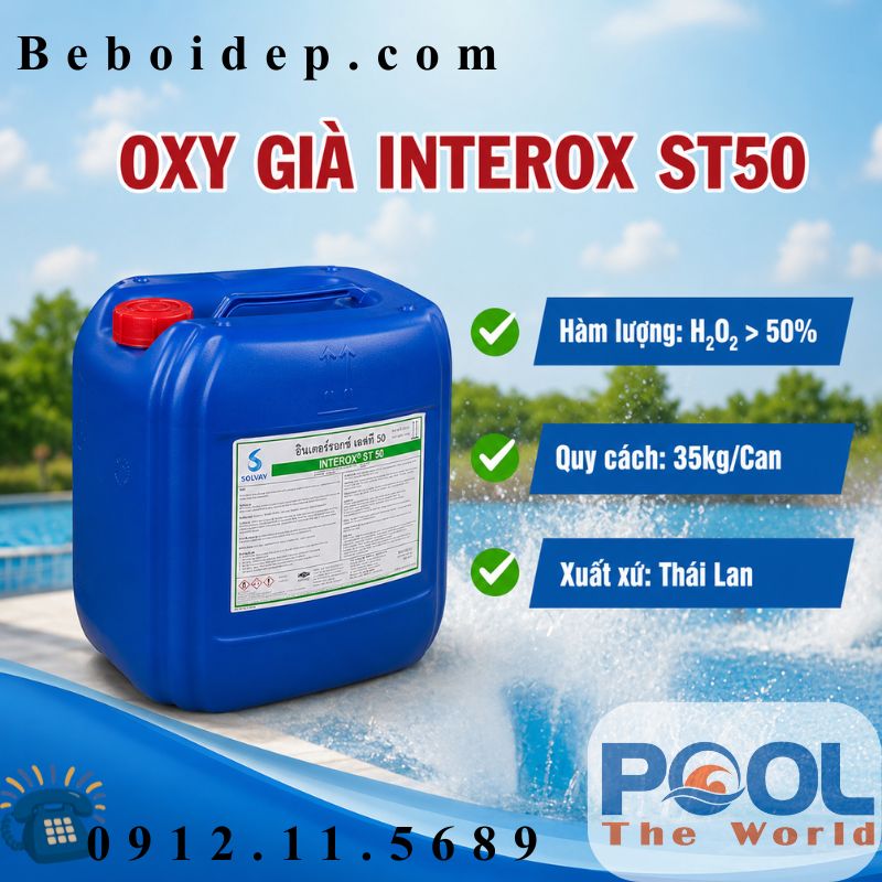 Solvay Hydrogen Peroxide Interox ST 50: Khi Nào Nên Dùng Cho Hồ Bơi Và Cách Sử Dụng Đúng?