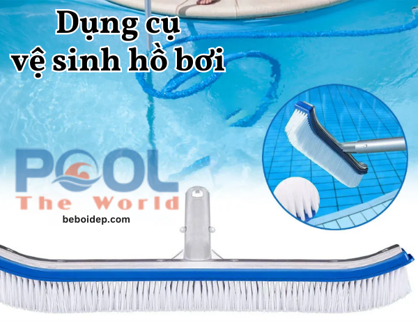 Hướng Dẫn Bảo Dưỡng Và Kéo Dài Tuổi Thọ Dụng Cụ Vệ Sinh Hồ Bơi: Những Thói Quen Đơn Giản Tiết Kiệm Triệu Đồng Mỗi Năm