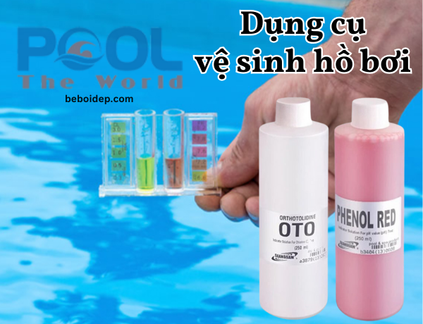 Dung dịch test pH hồ bơi 250ml chính hãng giúp kiểm tra nước chuẩn xác và tiết kiệm nhất