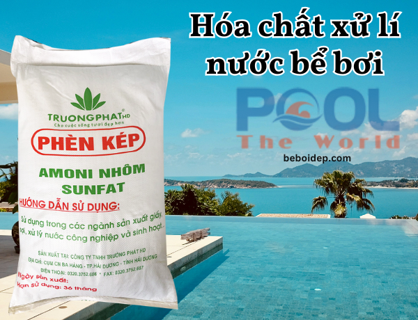 Mua nhôm sunfat xử lý nước hồ bơi giá tốt để loại bỏ triệt để tình trạng nước bị đục mờ