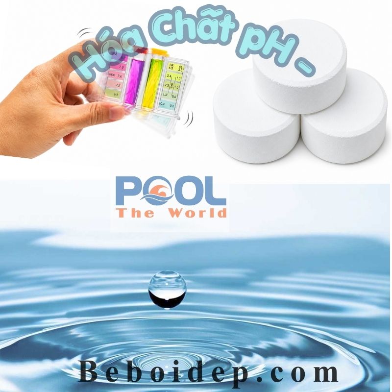 pH Hồ Bơi Quá Cao Phải Làm Sao? Khi Nào Nên Dùng Hóa Chất pH- Để Điều Chỉnh Nước?