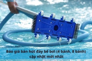 3 lỗi thường gặp khi dùng bàn hút đáy hồ bơi và cách khắc phục