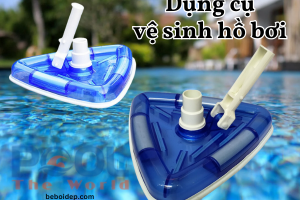Bàn hút đáy hồ bơi bền bỉ đồng hành cùng công tác bảo trì chuyên nghiệp