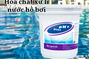 Hạ kiềm và xử lý triệt để hiện tượng nước bể bơi bị đục bằng chất làm giảm ph trong nước