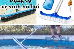 Những lỗi phổ biến khi dùng bàn chải hồ bơi khiến hồ nhanh hỏng