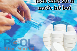 TCCA Viên Nén 2gram: Cách Xử Lý Nước Hồ Bơi Hiệu Quả Khi Hệ Thống Lọc Quá Tải