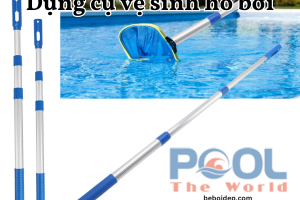 Top 99 loại sào nhôm dùng cho hồ bơi, bể bơi phổ biến chính hãng giá rẻ